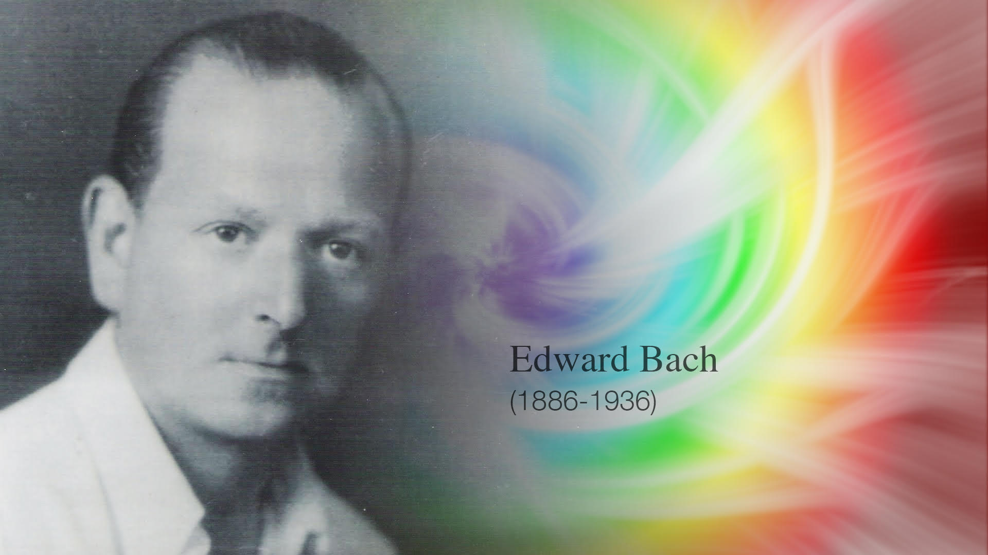 Dr Edward Bach