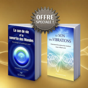 Le Son de Vie + Le Son des Vibrations