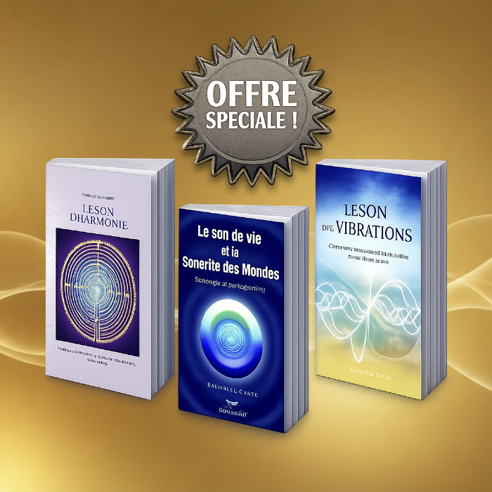 Le Son d'Harmonie + Le Son de Vie + Le Son des Vibrations